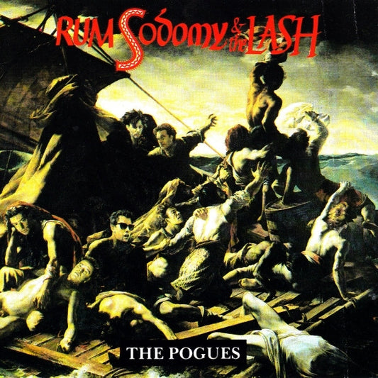 The Pogues : Rum, Sodomy & The Lash (CD, Album, RE)