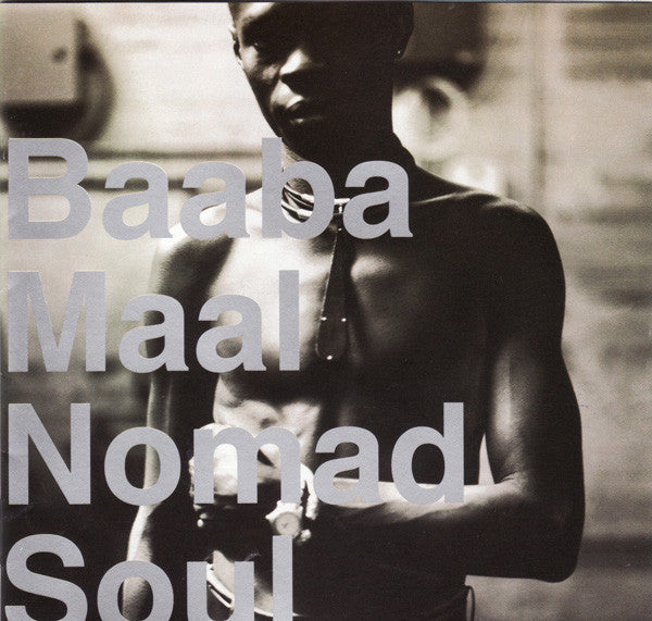Baaba Maal : Nomad Soul (CD, Album)