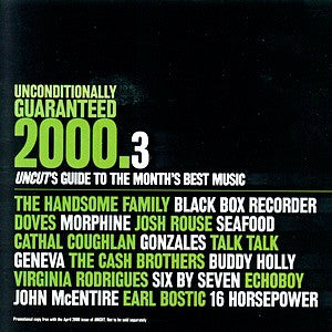 Various : Unconditionally Guaranteed 2000.3 (Uncut's Guide To The Month's Best Music) (CD, Comp, Promo)