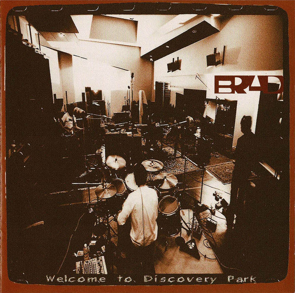 Brad : Welcome To Discovery Park (CD, Album)