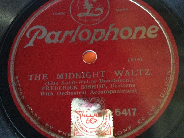 Frederick Bishop : First, Last And Always / The Midnight Waltz (Shellac, 10")