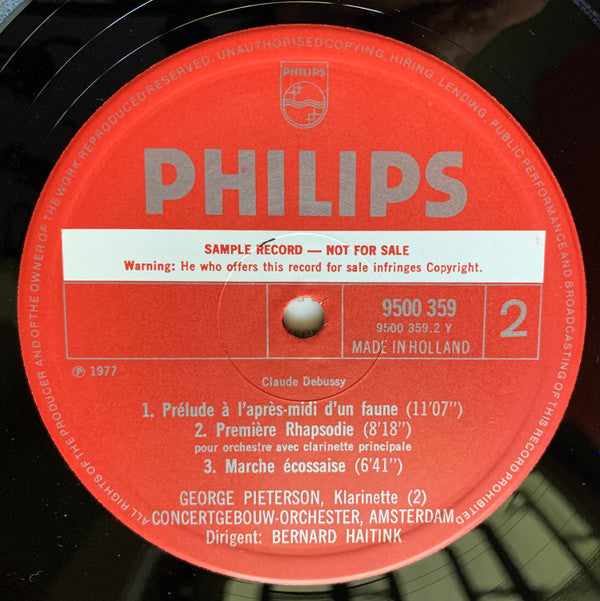 Debussy*, Concertgebouw Orchestra, Amsterdam*, Bernard Haitink : La Mer / Prélude À L'Après-Midi D'un Faune / Rhapsodie Pour Clarinette / Marche Écossaise (LP, Promo)