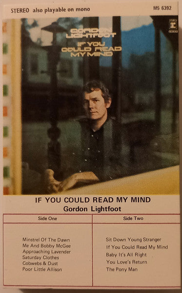 Gordon Lightfoot : If You Could Read My Mind (Cass, Album)