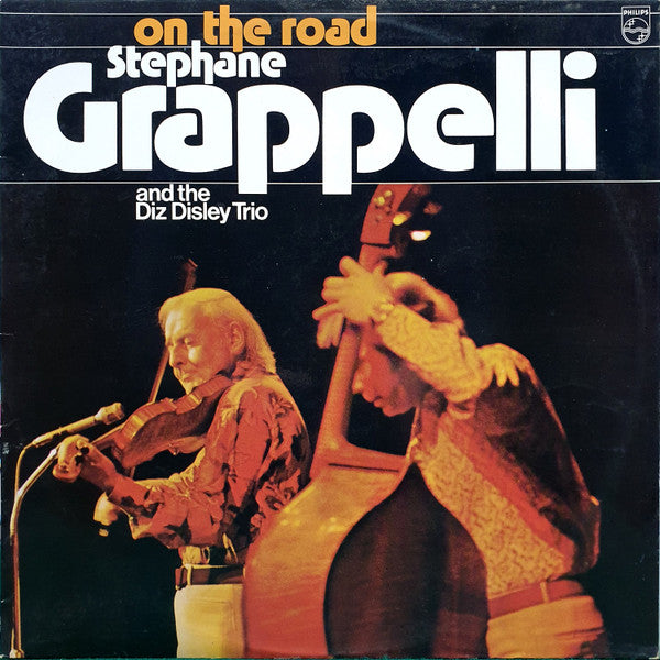Stéphane Grappelli And The Diz Disley Trio : On The Road (LP, Album)