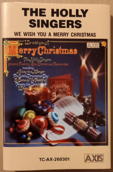 The Holly Singers : We Wish You A Merry Christmas (Cass)