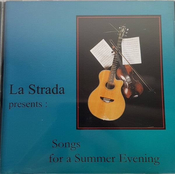 La Strada (12) : La Strada Presents - Songs For A Summer Evening (CD, Comp)
