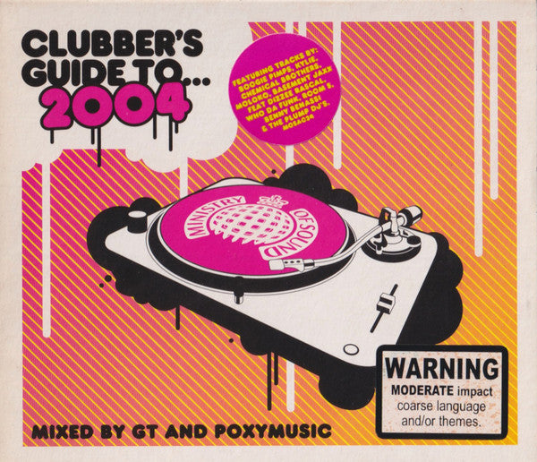 GT* And Poxymusic* : Clubbers Guide To... 2004 (2xCD, Mixed)