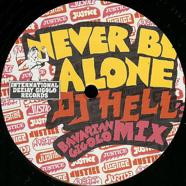 Justice (3) Vs Simian : Never Be Alone (12")