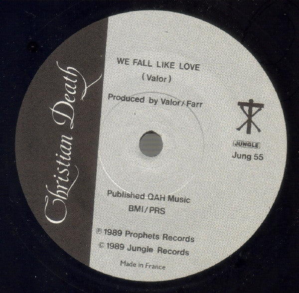 Christian Death : We Fall Like Love / I Hate You (7", Single)
