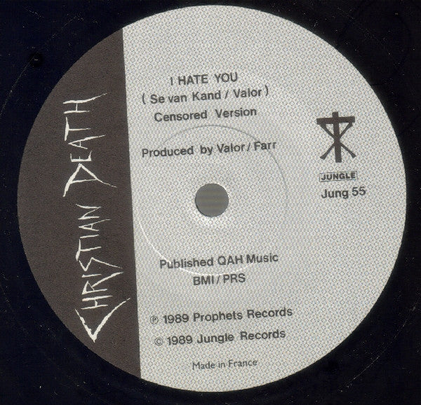 Christian Death : We Fall Like Love / I Hate You (7", Single)