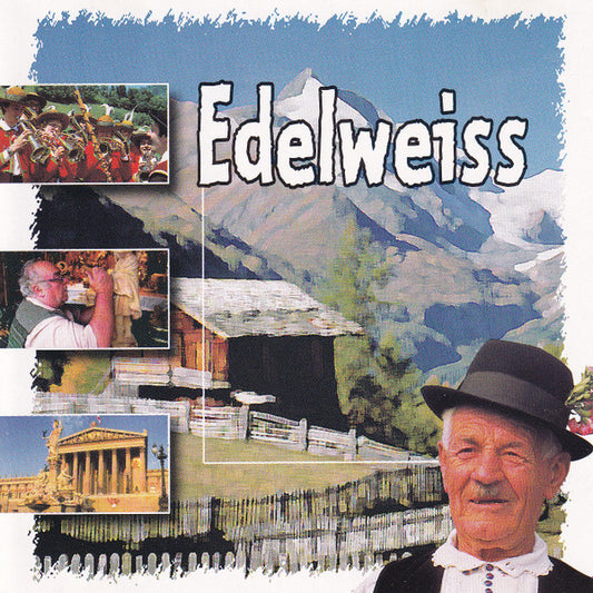 Die Lustigen Junggesellen : Edelweiss (CD, Comp)