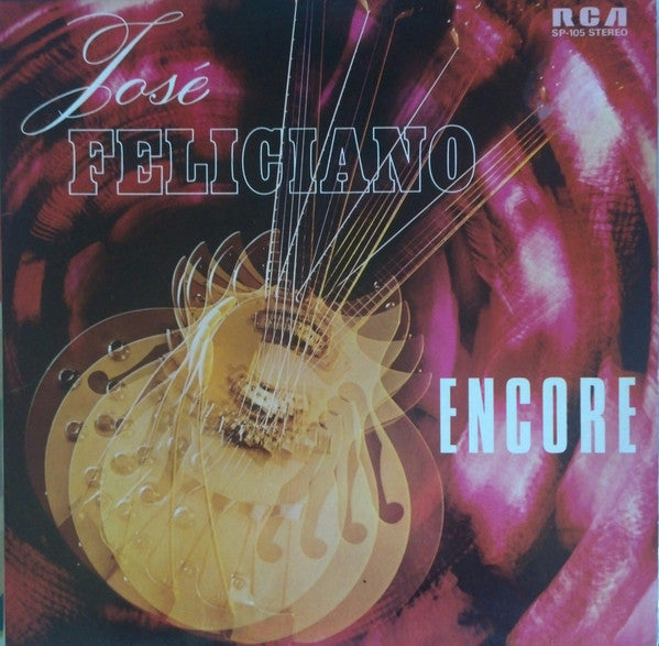 José Feliciano : Encore! José Feliciano's Finest Performances (LP)