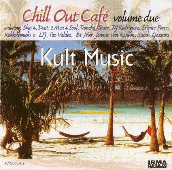 Various : Chill Out Café Volume Due (CD, Comp)