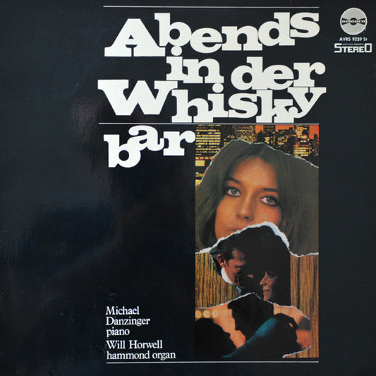Michael Danzinger, Will Horwell : Abends In Der Whiskybar (LP, Album)