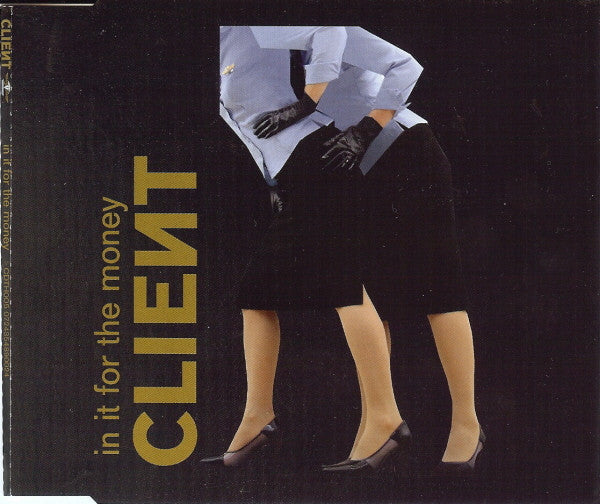 Client : In It For The Money (CD, Single)