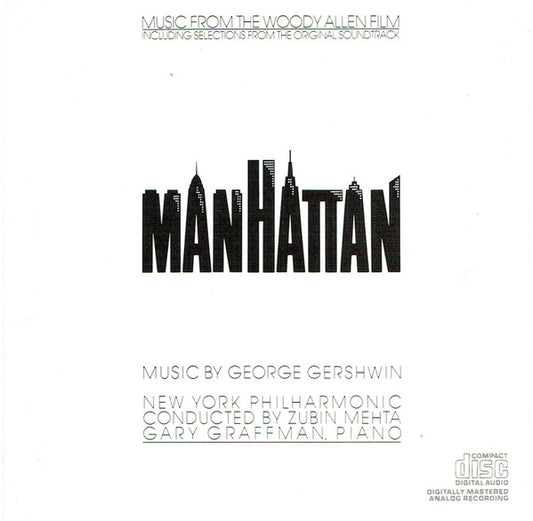 George Gershwin - New York Philharmonic Conducted By Zubin Mehta With Gary Graffman : Music From The Woody Allen Film "Manhattan" (CD, Album)