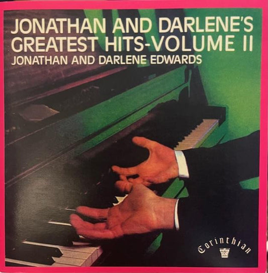 Jonathan And Darlene Edwards : Jonathan And Darlene's Greatest Hits - Volume II (CD, Comp, RP)
