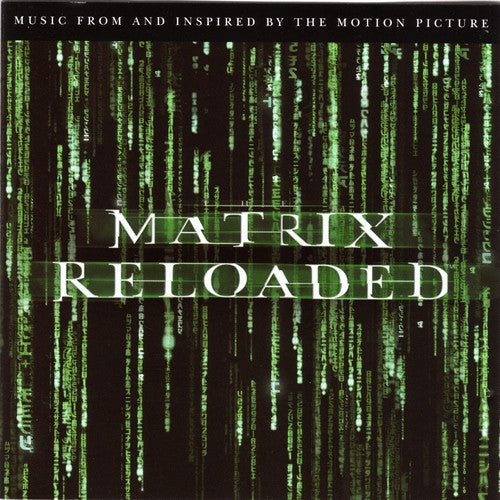 Various : The Matrix Reloaded: The Album (Music From And Inspired By The Motion Picture) (CD, Comp + CD, Comp, Enh)