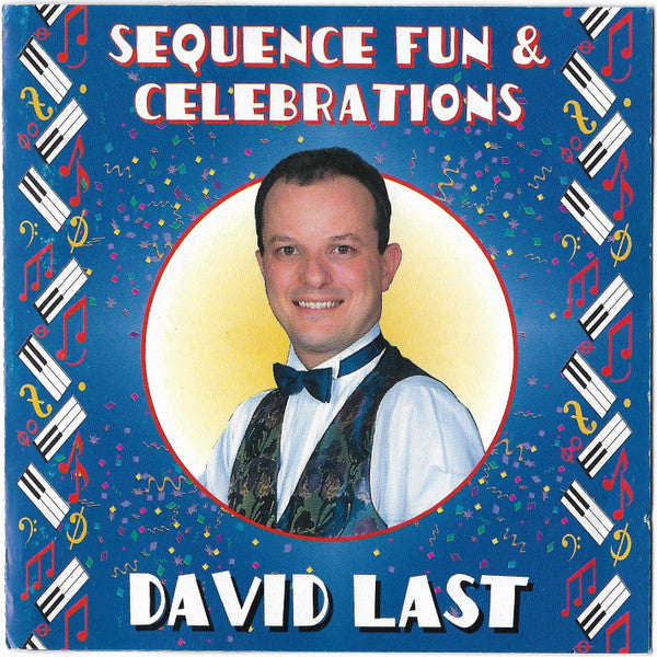 David Last (3) :  Sequence Fun & Celebrations (2xCD, Album)
