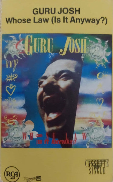 Guru Josh : Whose Law (Is It Anyway)? (Cass, Single)