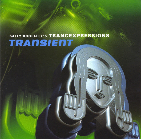 Sally Doolally : Sally Doolally’s Trancexpressions (CD, Comp)