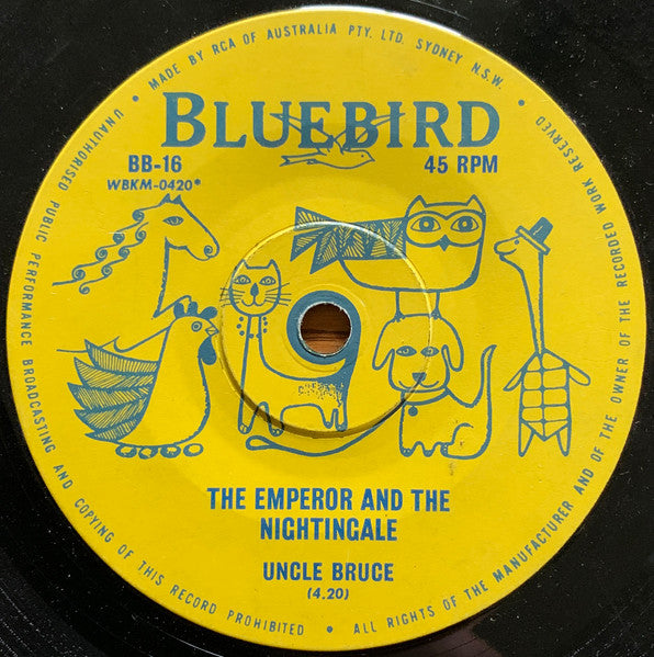 Uncle Bruce : The Bremen Town Musicians / The Emperor And The Nightingale (7")
