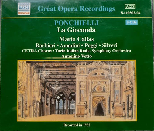 Amilcare Ponchielli / Maria Callas, Fedora Barbieri, Gianni Poggi, Paolo Silveri, Giulio Neri, Orchestra Sinfonica* E Coro Dell' Eiar Di Torino*, A. Votto*, G. Mogliotti* : La Gioconda (3xCD, Album, Mono, RE, RM)