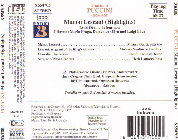 Giacomo Puccini - Miriam Gauci, Vicente Sardinero, Kałudi Kałudow, Belgian Radio And Television Choir, Jaak Gregoor Choir, Belgian Radio And Television Philharmonic Orchestra, Alexander Rahbari : Manon Lescaut (Highlights) (CD, Album, RE)