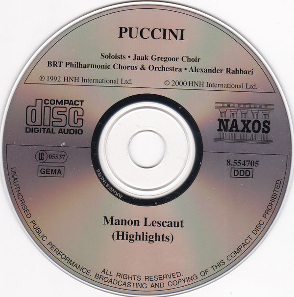 Giacomo Puccini - Miriam Gauci, Vicente Sardinero, Kałudi Kałudow, Belgian Radio And Television Choir, Jaak Gregoor Choir, Belgian Radio And Television Philharmonic Orchestra, Alexander Rahbari : Manon Lescaut (Highlights) (CD, Album, RE)