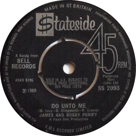 James & Bobby Purify : Do Unto Me (7", Single, Fou)