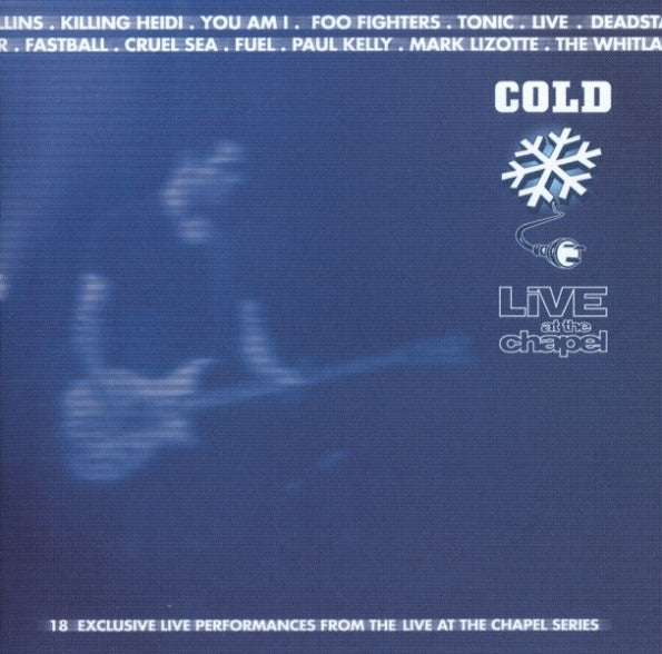 Various : Cold Live At The Chapel (CD, Comp)