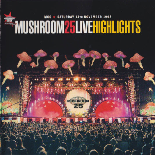 Various : Mushroom 25 Live Highlights (CD, Comp, Mixed, Reg)