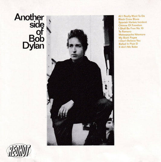 Bob Dylan : Another Side Of Bob Dylan (CD, Album, RE)