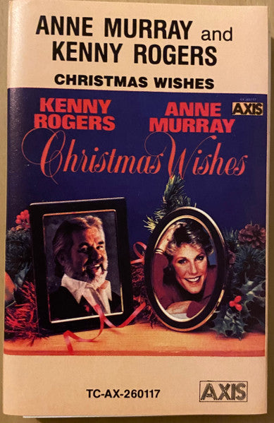Kenny Rogers, Anne Murray : Christmas Wishes (Cass, Comp, Whi)