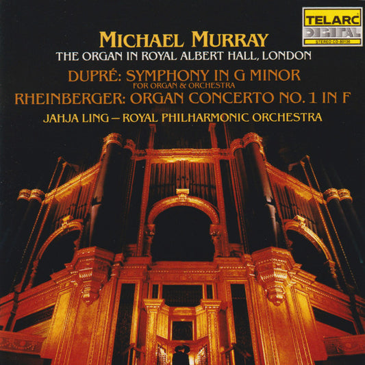 Dupré* / Rheinberger* - Michael Murray (4) , Organ Jahja Ling – Royal Philharmonic Orchestra : Symphony In G Minor / Organ Concerto No. 1 (CD)