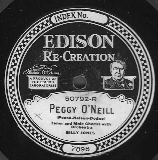 Billy Jones (4) / Lewis James : Peggy O'Neil / The Last Little Mile Is The Longest (When You're Longing For Home, Sweet Home) (Edison Disc, RP)