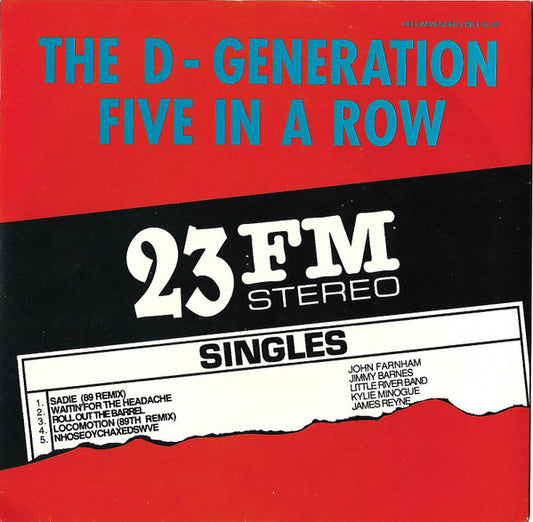 The D-Generation : Five In A Row (7", Single, Ltd)