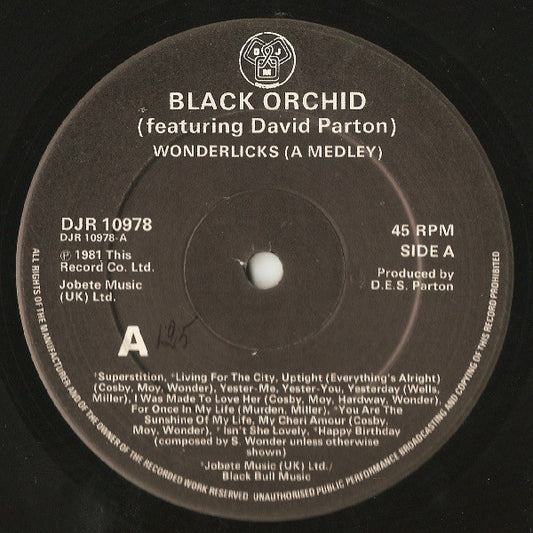 Black Orchid (6) Featuring David Parton : Wonderlicks (A Medley) (12")