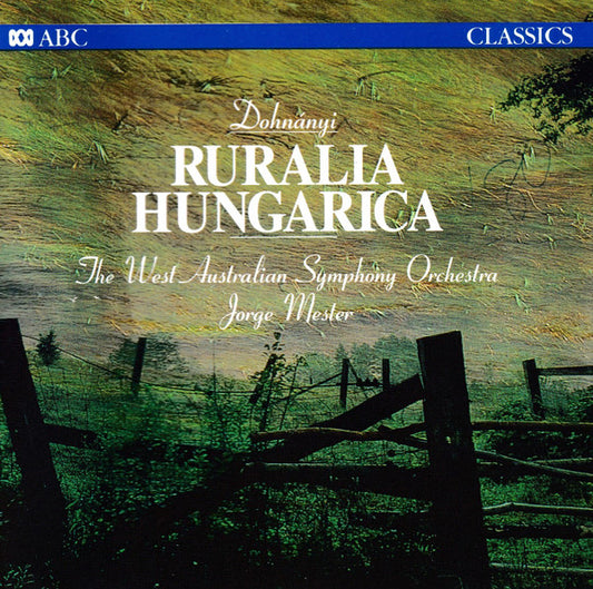 Ernst von Dohnányi, West Australian Symphony Orchestra, Jorge Mester : Ruralia Hungarica (CD)