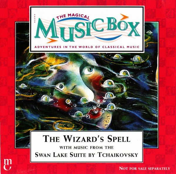Peter Tchaikovsky* : The Wizard's Spell (With Music From The Swan Lake Suite By Tchaikovsky) (CD)