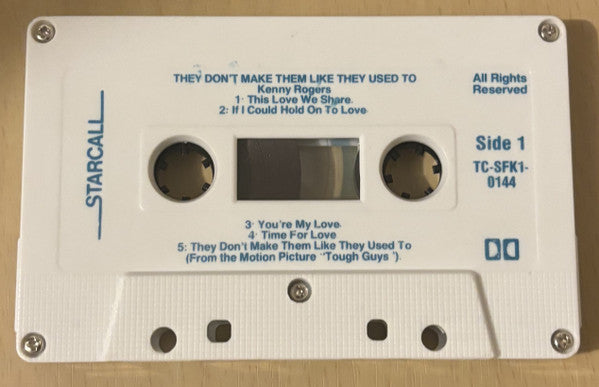 Kenny Rogers : They Don't Make Them Like They Used To (Cass, Album)