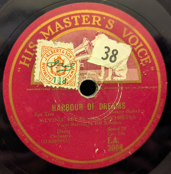 Alvino Rey And His Orchestra / Vaughn Monroe And His Orchestra : Harbour of Dreams / All I Need Is You (Shellac, 10")