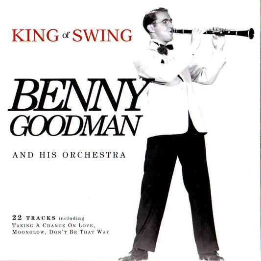 Benny Goodman And His Orchestra : King Of Swing (CD, Comp)