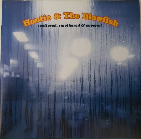 Hootie & The Blowfish : Scattered, Smothered & Covered (CD, Comp)