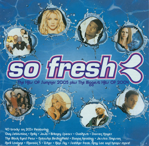 Various : So Fresh: The Hits Of Summer 2005 Plus The Biggest Hits Of 2004 (2xCD, Comp)