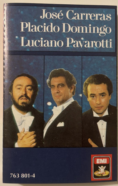 José Carreras, Placido Domingo, Luciano Pavarotti : Jose Carreras-Placido Domingo-Luciano Pavarotti (Cass, Album, XDR)