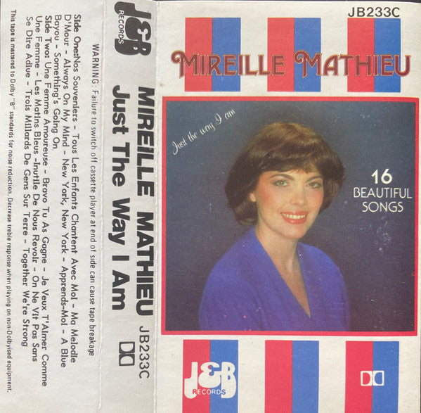 Mireille Mathieu : Just The Way I Am (Cass, Comp)