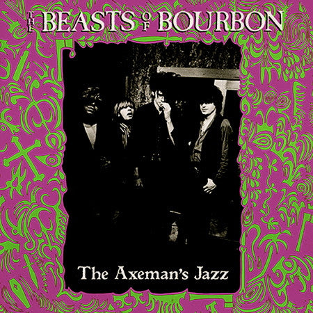 The Beasts Of Bourbon : The Axeman's Jazz (CD, Album, RE, RM)