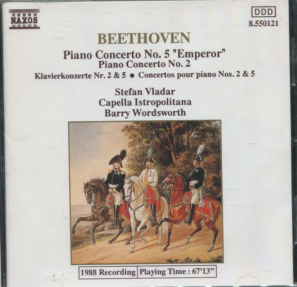 Ludwig van Beethoven, Stefan Vladar, Capella Istropolitana, Barry Wordsworth : Piano Concerto No. 5 "Emperor"  / Piano Concerto No. 2  (CD, Album, RE)