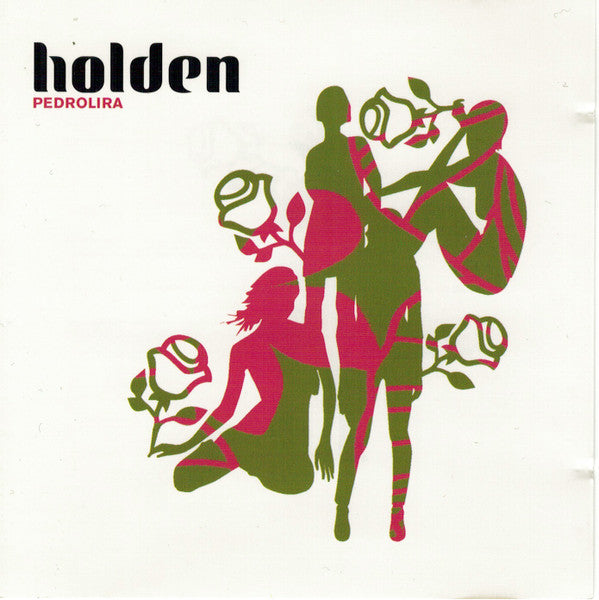 Holden (2) : Pedrolira (CD, Album, RE)